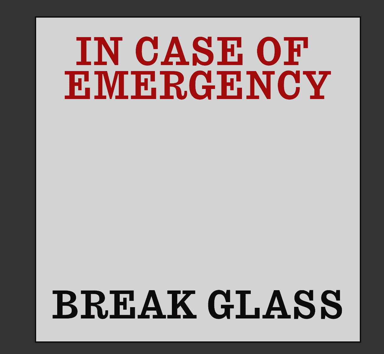 Break Glass
